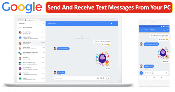 Google: Now You Can Send And Receive Text Messages From Your PC or Laptop