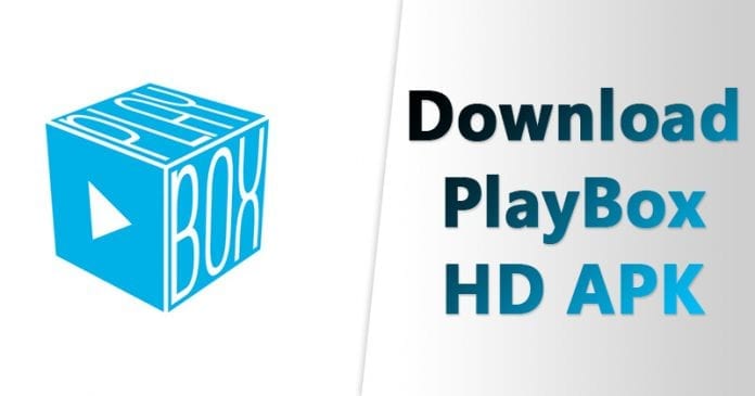 PlayBox HD APK'sını indirin
