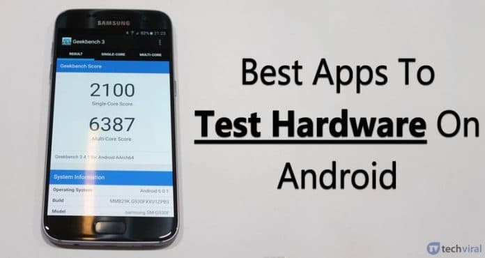 How to Test Hardware on Android