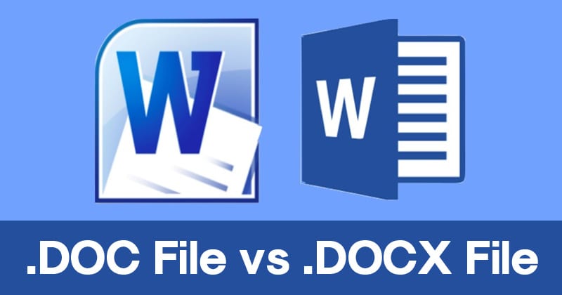 what-s-the-difference-between-doc-file-and-docx-file