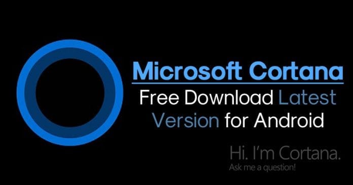 Microsoft Cortana APK Latest Version Free Download