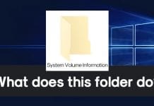 What Is System Volume Information Folder In Windows? What it Does?