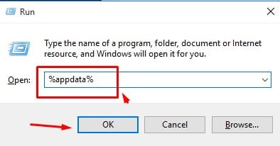 Type '%appdata%' on the RUN Dialog box