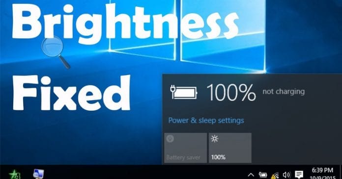 How to Fix Windows 10 Brightness Control Not Working Issue