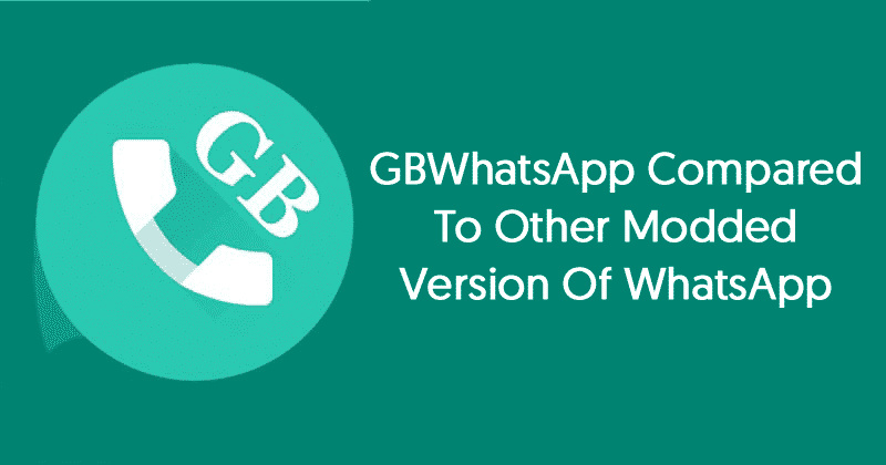 GBWhatsApp jämfört med andra WhatsApp-mods