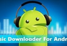 Top 15 Best Music Downloader For Android 2019