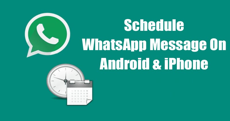 Schedule WhatsApp Messages