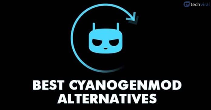 10 Best CyanogenMod Alternatives for Android