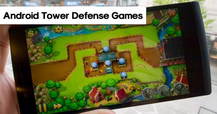 A 10 legjobb Tower Defense játék Androidra 2022-ben