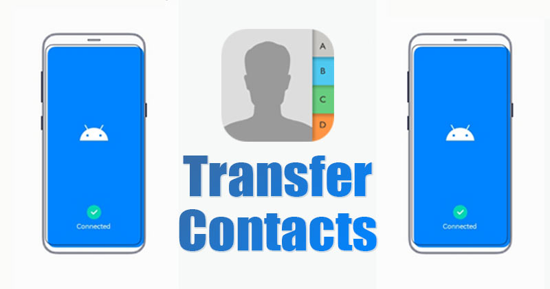 Hvordan overføre kontakter fra en Android til en annen