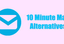 10 Minute Mail Alternatives: 10 Best Disposable Email Services