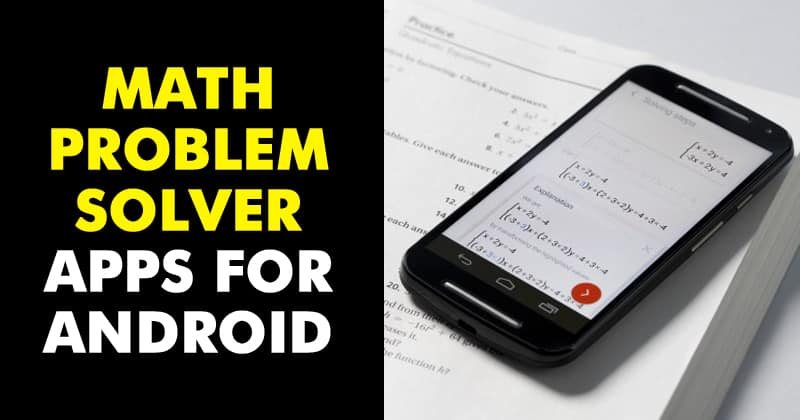 Top Android Apps for Solving Math Problems