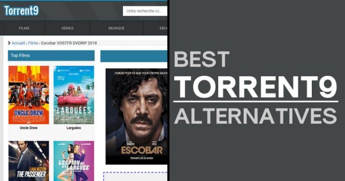 Torrent9 Alternatives: 10 Best Torrent Sites To Visit 2019