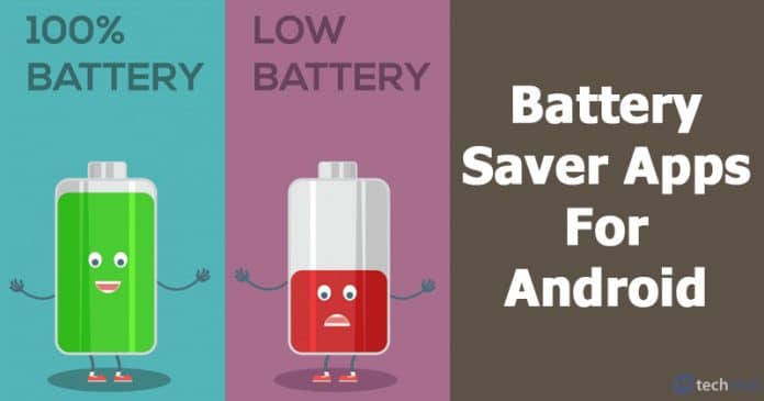 10 Best Battery Saver Apps For Android That Really Work