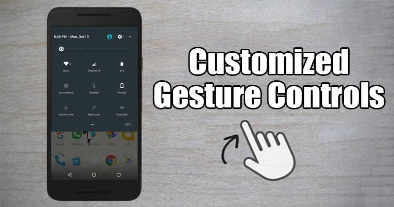 How to Add Customized Gesture Controls To Your Android