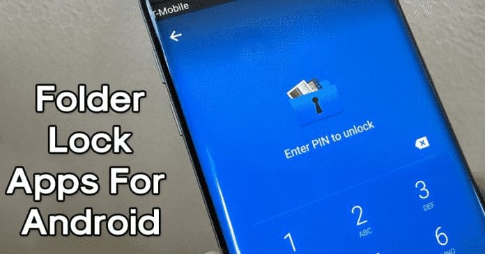 10 Best Free Folder Lock Apps For Android in 2022