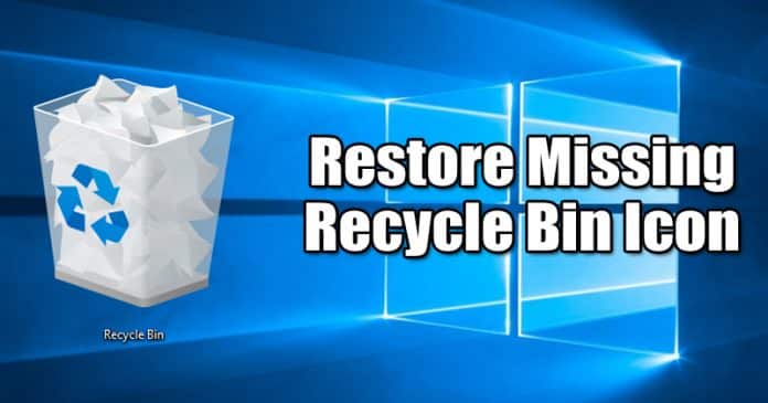 How To Recover Or Restore Missing Recycle Bin Icon In Windows