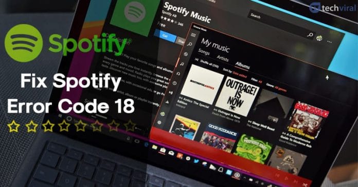 How To Fix Spotify Error Code 18: Unable To Install [Solved]