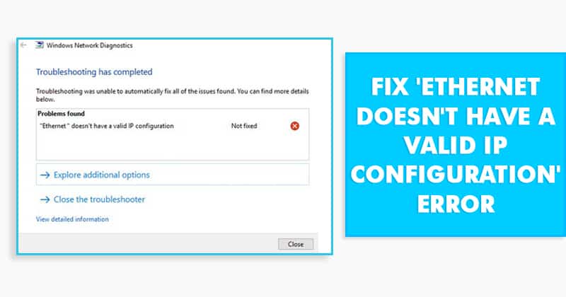 ethernet has no valid ip configuration windows 10