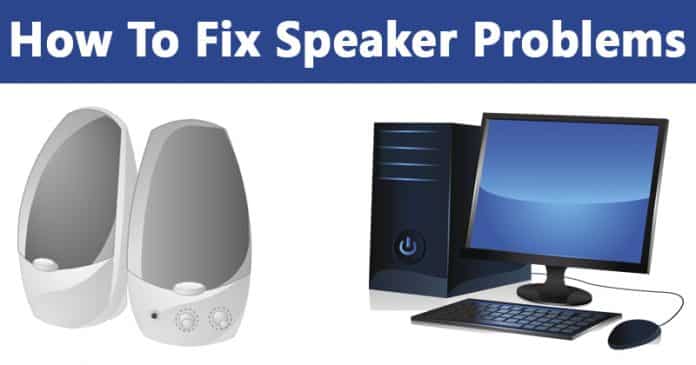 Speakers Stopped Working? Here's How You Can Fix it