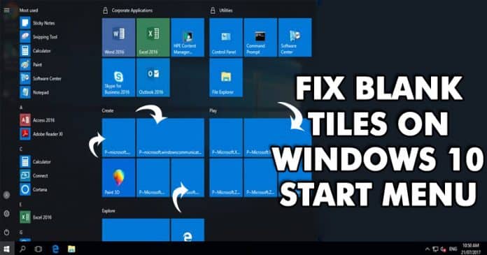How To Fix Blank Tiles On Windows 10 Start Menu