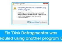 How To Fix 'Disk Defragmenter was scheduled using another program'