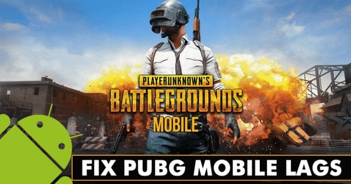 How To Fix PUBG Mobile Lags On Android