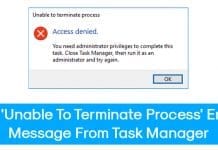 How To Fix 'Unable To Terminate Process' Error From Task Manager