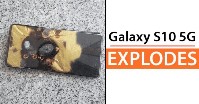 OMG! Samsung Galaxy S10 5G EXPLODES