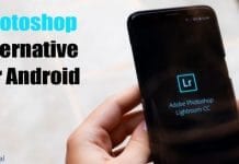 10 Best Photoshop Alternative For Android in 2022