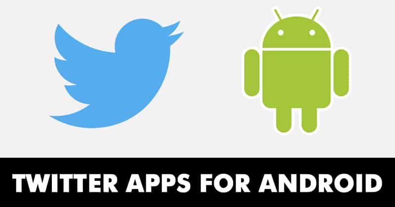 twitter apps for android