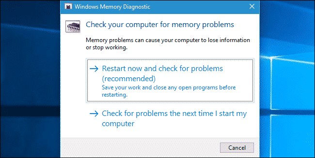 Use Windows Memory Diagnostic Tool
