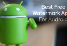 10 Best Watermark Apps For Android in 2022