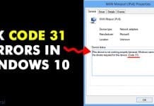 How To Fix Code 31 Errors In Windows 10