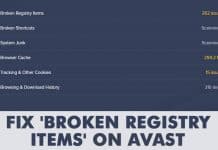 How To Fix 'Broken Registry Items' On Avast Antivirus