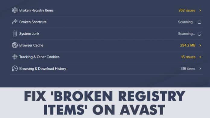 How To Fix 'Broken Registry Items' On Avast Antivirus