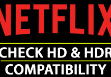 Check If Your Android Smartphone Is Compatible With The Netflix HD & HDR
