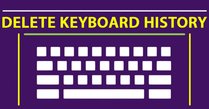 Delete The Keyboard History On Any Android Device