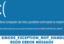 How To Fix KMODE_EXCEPTION_NOT_HANDLED BSOD Error