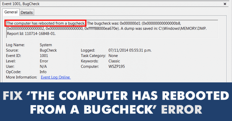 How To Fix 'The Computer Has Rebooted From a Bugcheck' Error