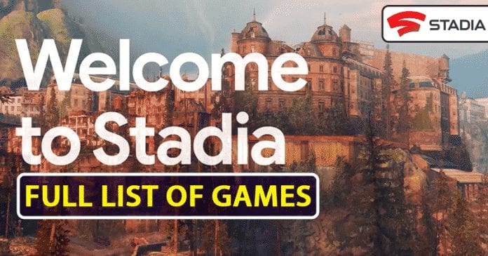 WoW! Google Just Revealed The List Of Google Stadia Games
