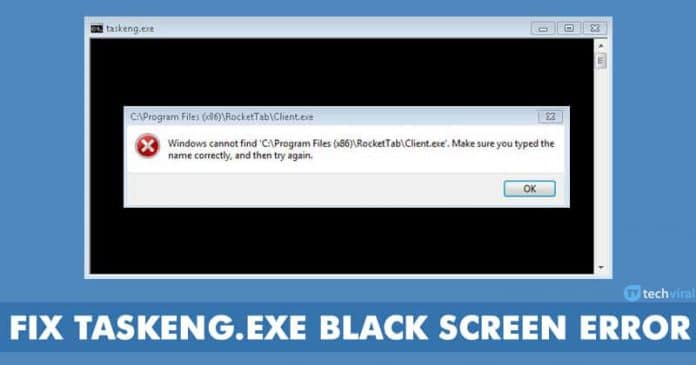 How To Fix Taskeng.exe Black Screen Error On Windows 10