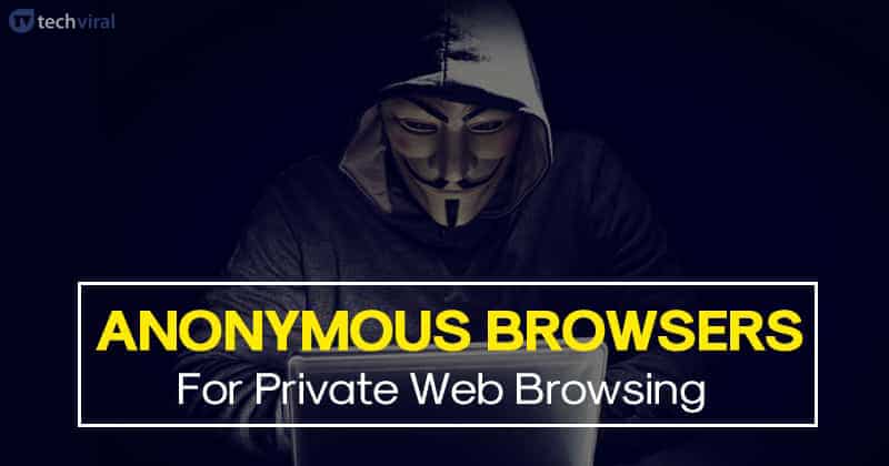 anonymous browsing software download