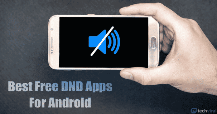 10 Best Do Not Disturb Apps For Android in 2022