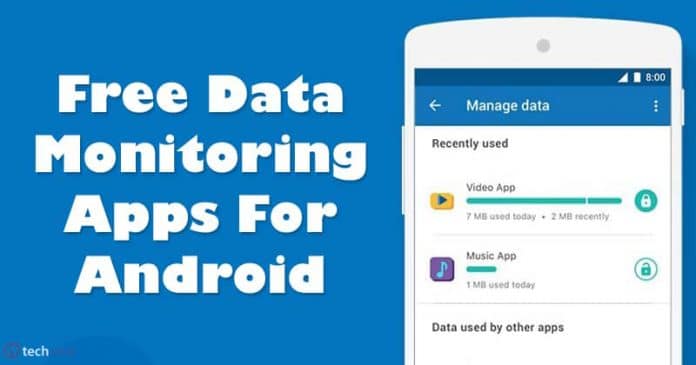 10 Best Free Data Monitoring Apps For Android