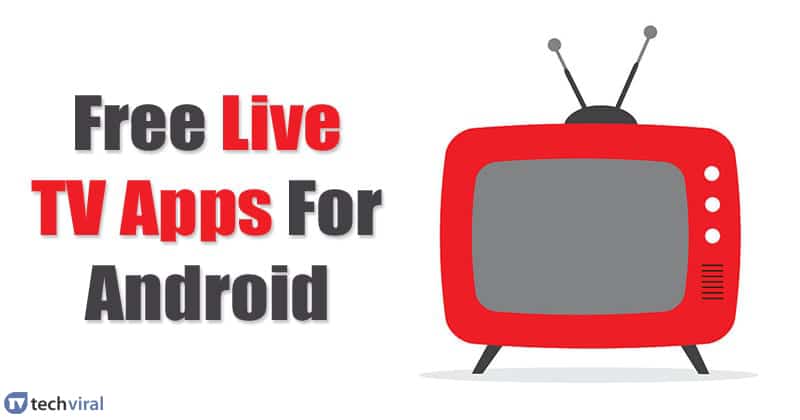 15 Best Free Live TV Apps For Android in 2023