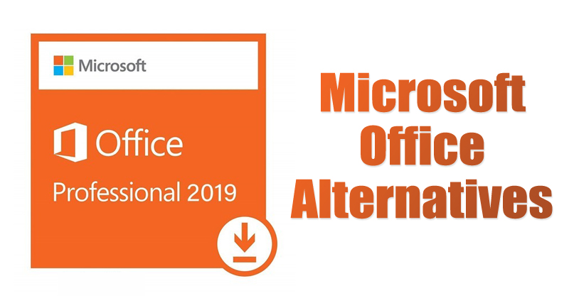 10 Best & Free Microsoft Office Alternatives in 2021