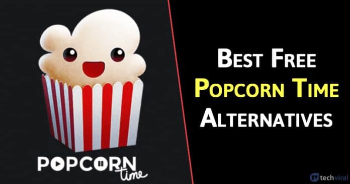 Best Popcorn Time Alternatives