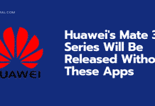 Huawei's Mate 30 Series Will be Launched Without these Google Apps