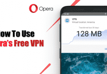 How To Safely Browse The Web With Opera's Free VPN On Android
